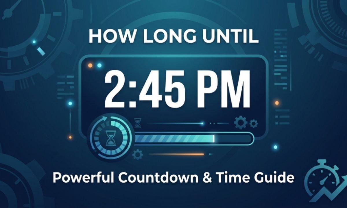 how long until 245